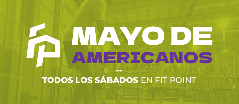 Mayo de americanos - Fit Point Pádel