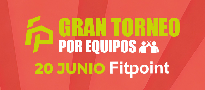 GRan torneo por equipos - Fitpoint Palma