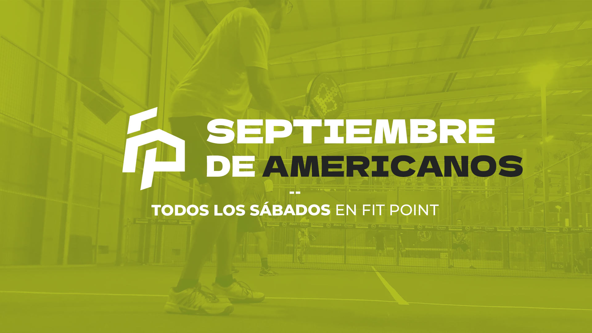 Americanos en septiembre - Fit Point Padel